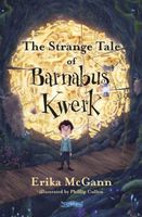 The Strange Tale of Barnabus Kwerk