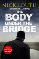 The Body Under the Bridge