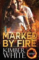 Marked by Fire