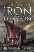 The Voyage of the Iron Dragon