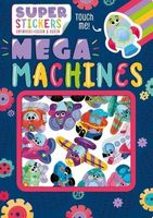 Mega Machines