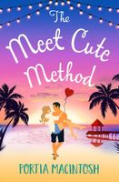 The Meet Cute Method