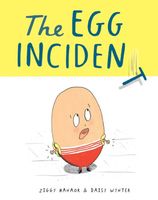 The Egg Incident