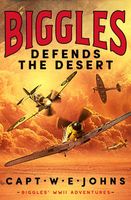 Biggles Defends the Desert Captain