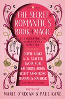 The Secret Romantic's Book of Magic