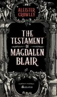 The Testament of Magdalen Blair