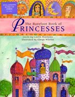 The Barefoot Book of Princesses