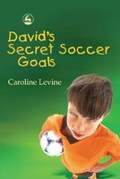 David's Secret Soccer Goals