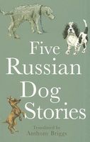 Three Russian Dog Stories