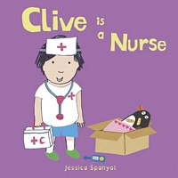 Clive Is a Nurse