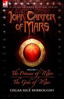 John Carter of Mars - Volume 1