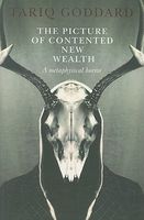 The Picture of Contented New Wealth: A Metaphysical Horror