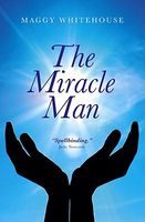 The Miracle Man