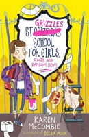 St. Grizzle's School for Girls, Goats and Random Boys
