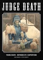 Judge Death - Young Death - Boyhood of a Superfiend