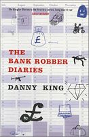 The Bank Robber Diaries