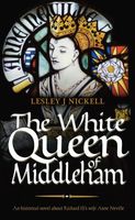 The White Queen of Middleham