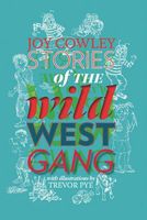 Stories of the Wild West Gang