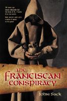 The Franciscan Conspiracy