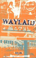 Waylaid