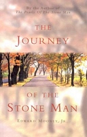 The Journey of the Stone Man