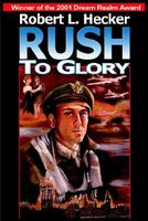 Rush to Glory