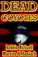 Dead Coyotes