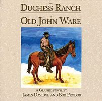 The Duchess Ranch of Old John Ware