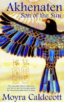 Akhenaten: Son of the Sun