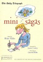 Mini-Sagas: From the Daily Telegraph Competition 2001