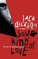 Jack Dickson's Latest Book