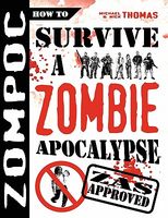 Zompoc: How to Survive a Zombie Apocalypse