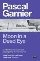 Moon in a Dead Eye