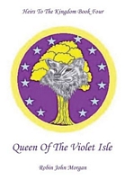 Queen of the Violet Isle