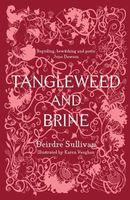 Tangleweed and Brine