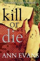 Kill or Die