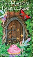 The Magical Faerie Door