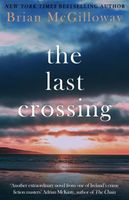 The Last Crossing