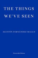 Agustain Fernaandez Mallo's Latest Book