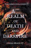 A Realm of Death and Darkfire