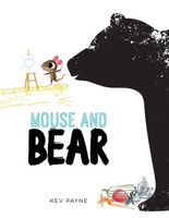 Mouse and Bear