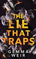 The Lie that Traps