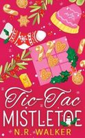 Tic-Tac-Mistletoe - Illustrated Edition