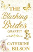 The Blushing Brides Quartet Special Edition