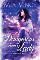 A Dangerous Kind of Lady