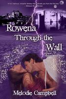 Rowena Through the Wall