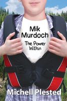 Mik Murdoch: The Power Within