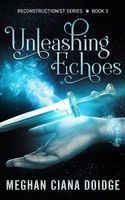 Unleashing Echoes