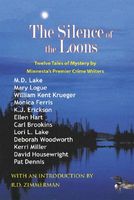 M.D. Lake; Mary Logue; William Kent Krueger's Latest Book