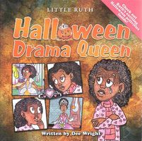 Little Ruth Halloween Drama Queen: Halloween Drama Queen